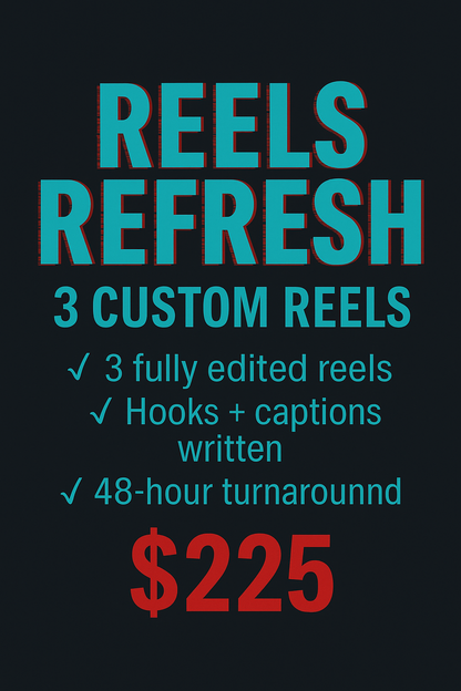 🎬 Add-On 2: Reels Refresh – 3 Custom Reels (Social Media)