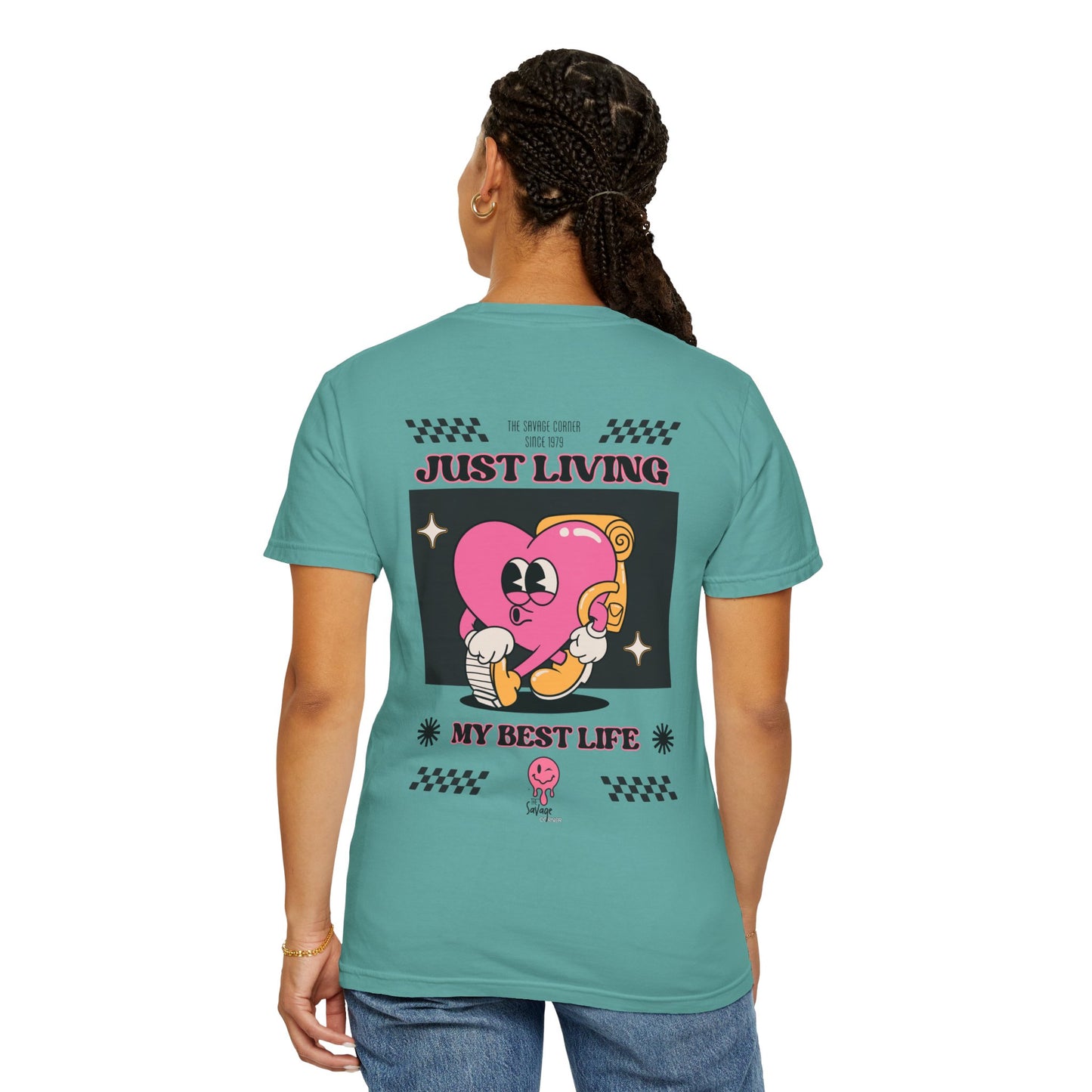 Savage Corner best life  / Unisex Garment-Dyed T-shirt/ apparel