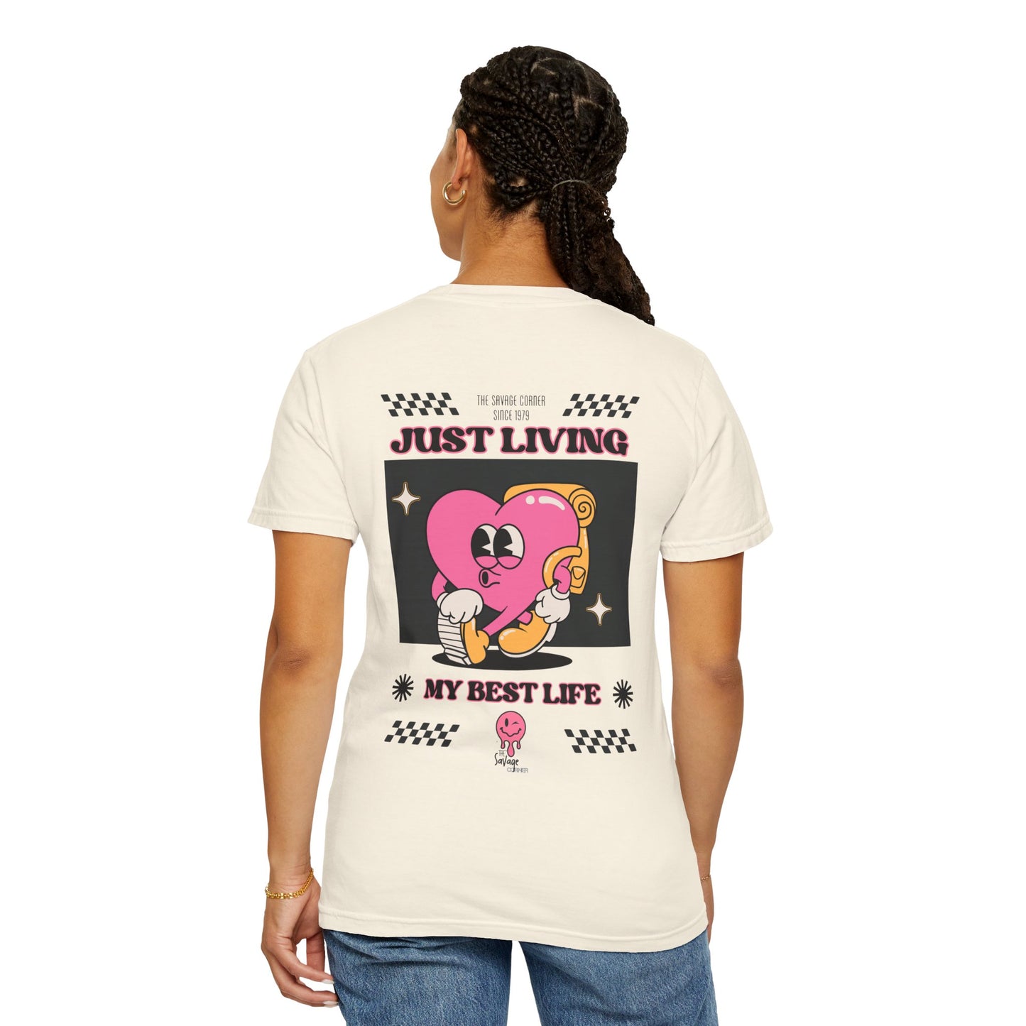 Savage Corner best life  / Unisex Garment-Dyed T-shirt/ apparel