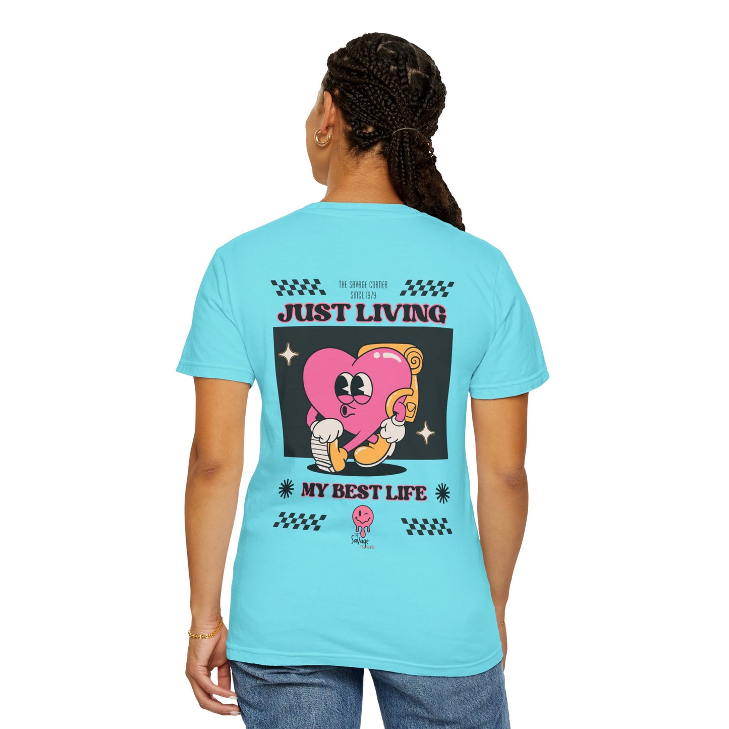 Savage Corner best life  / Unisex Garment-Dyed T-shirt/ apparel