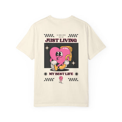 Savage Corner best life  / Unisex Garment-Dyed T-shirt/ apparel