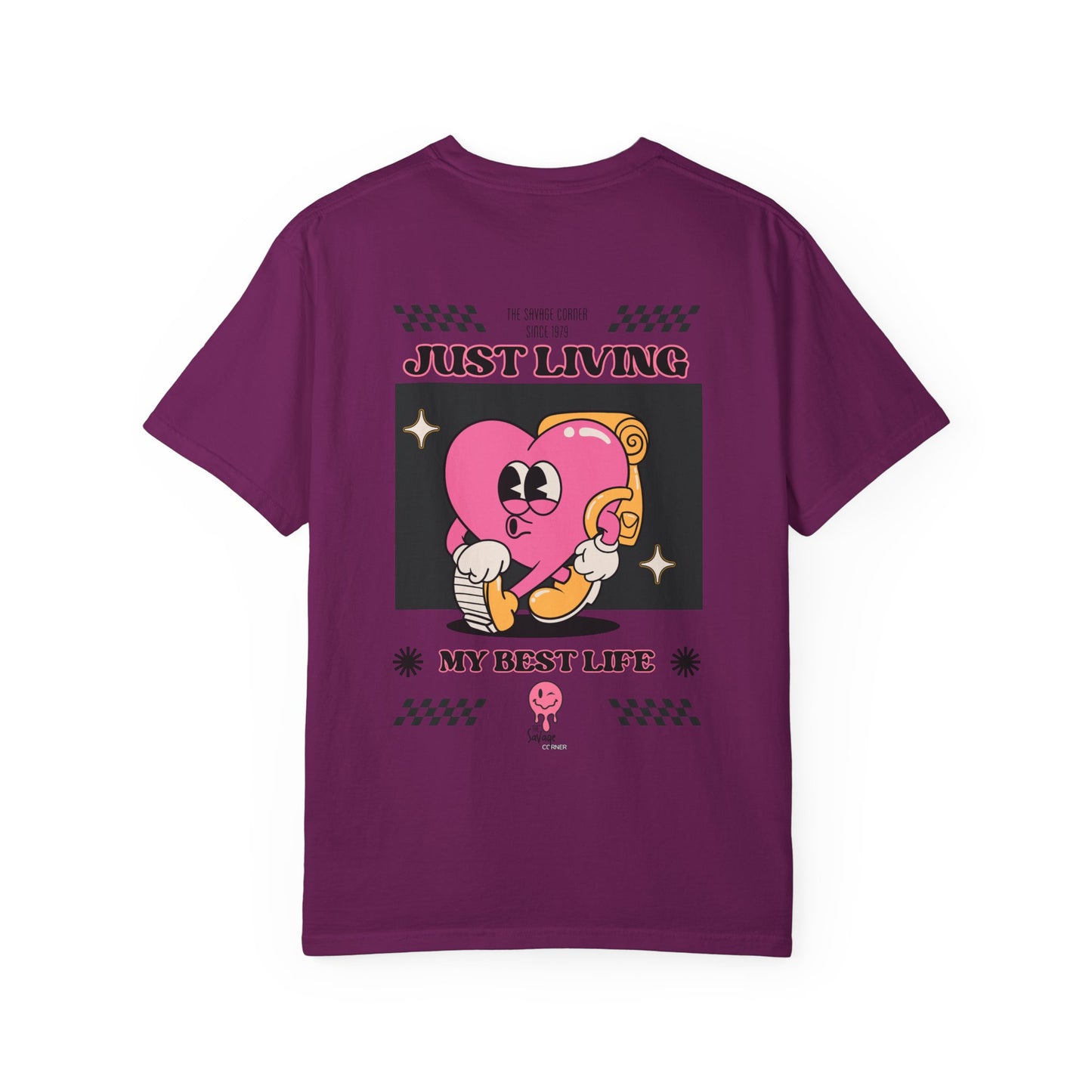 Savage Corner best life  / Unisex Garment-Dyed T-shirt/ apparel