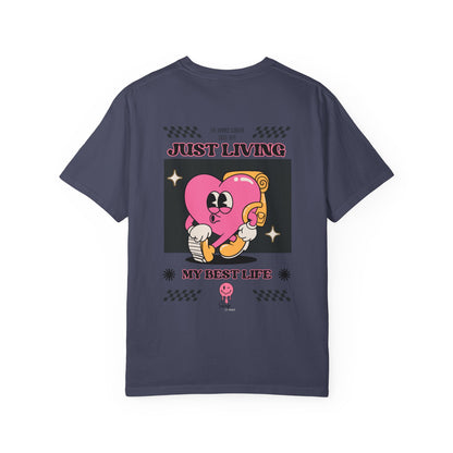 Savage Corner best life  / Unisex Garment-Dyed T-shirt/ apparel